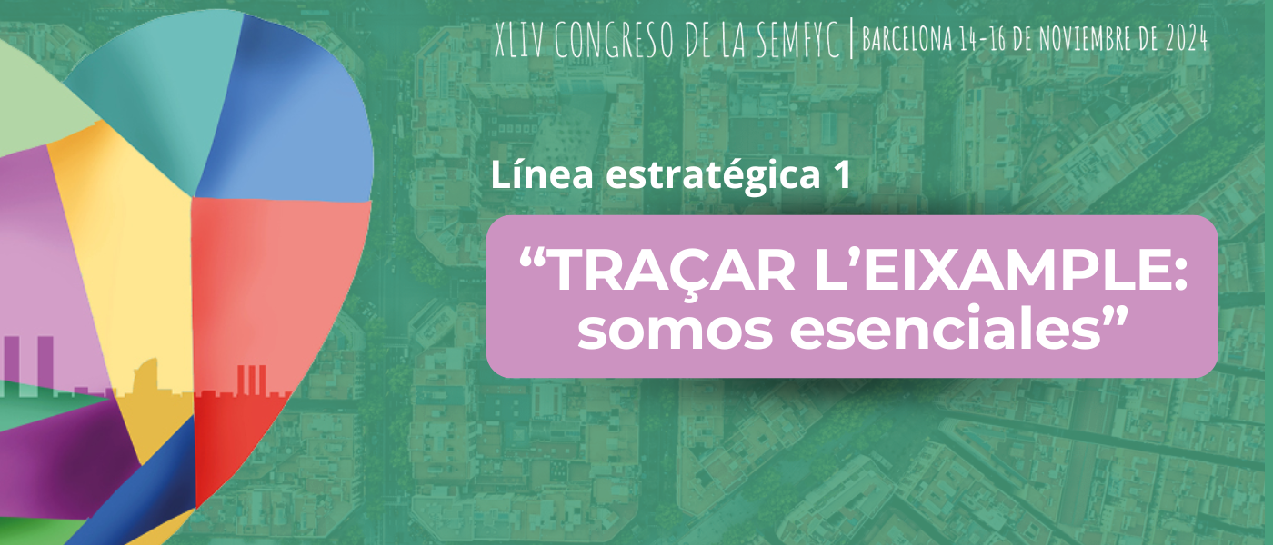 Debates, talleres y mesas para ahondar en la esencia de la Medicina Familiar y Comunitaria en el Congreso de la semFYC